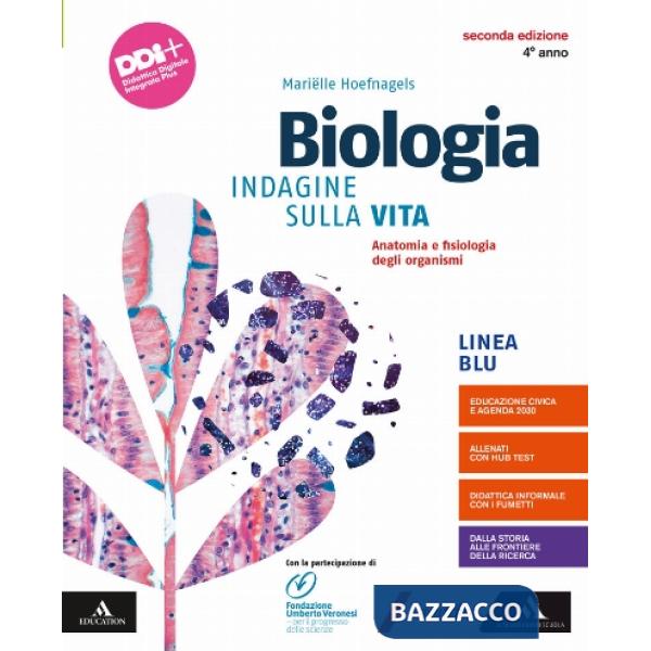 BIOLOGIA INDAGINE VITA 2A ED. BLU 4 ANNO