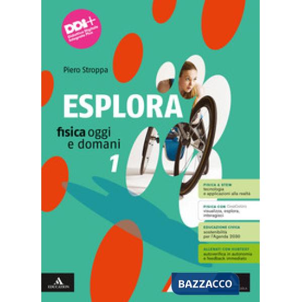 ESPLORA FISICA OGGI E DOMANI 1