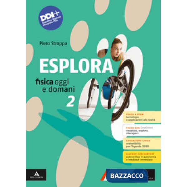 ESPLORA FISICA OGGI E DOMANI 2