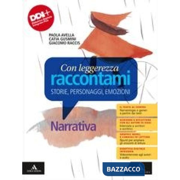 CON LEGGEREZZA RACCONTAMI NARRATIVA