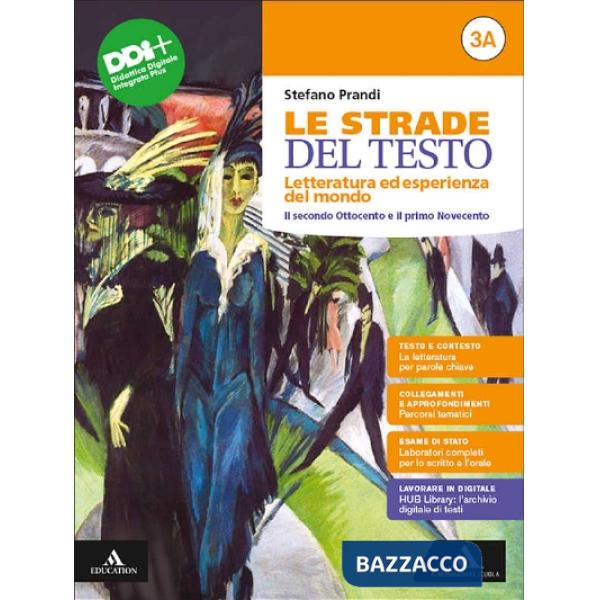 LE STRADE DEL TESTO VOLUME 3A + 3B