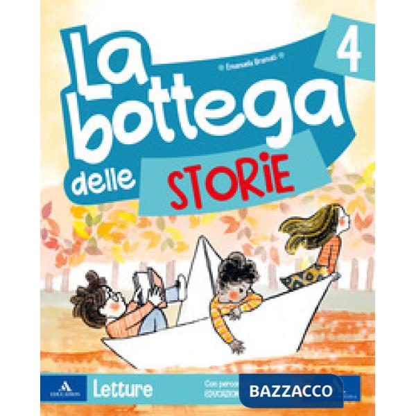LA BOTTEGA DELLE STORIE CL. 4
