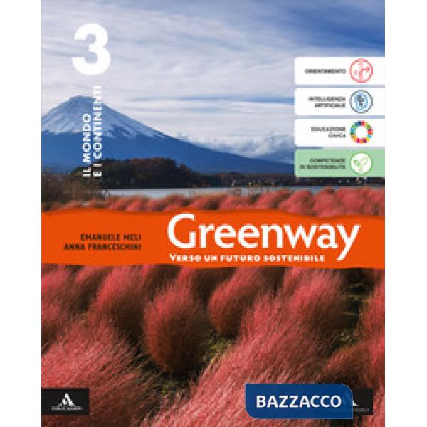 GREENWAY VOLUME 3 IL MONDO E I CONTINENTI + ATLANTE 3