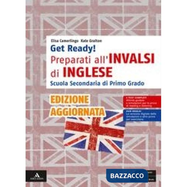 GET READY! PREPARATI ALL'INVALSI DI INGLESE VOLUME UNICO