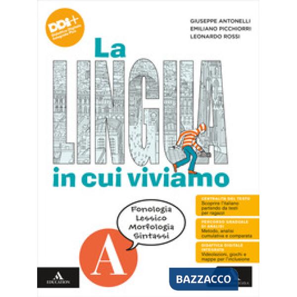 LINGUA IN CUI VIVIAMO VOL. A