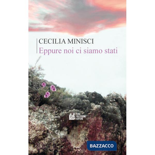 Eppure noi ci siamo stati