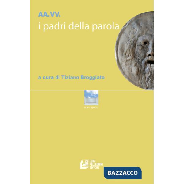 Padri della parola (I)