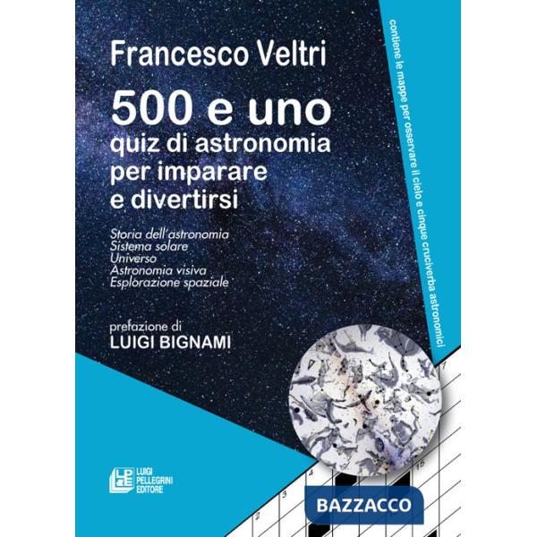500 e uno quiz di astronomia per imparare e divertirsi