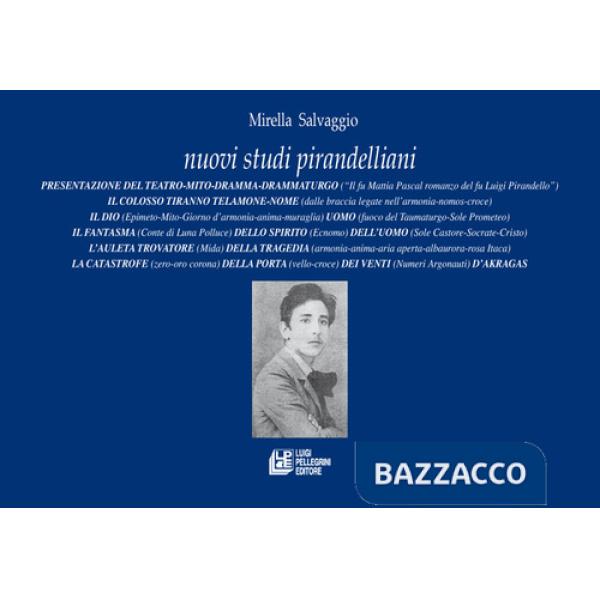 Nuovi studi pirandelliani. Vol. 13