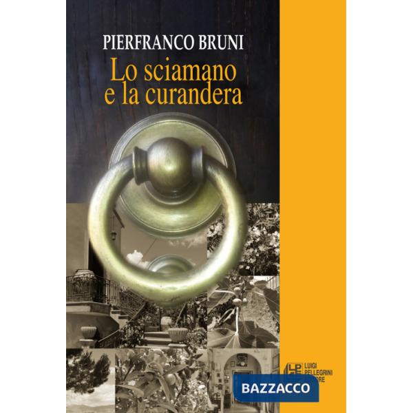 Sciamano e la curandera (Lo)