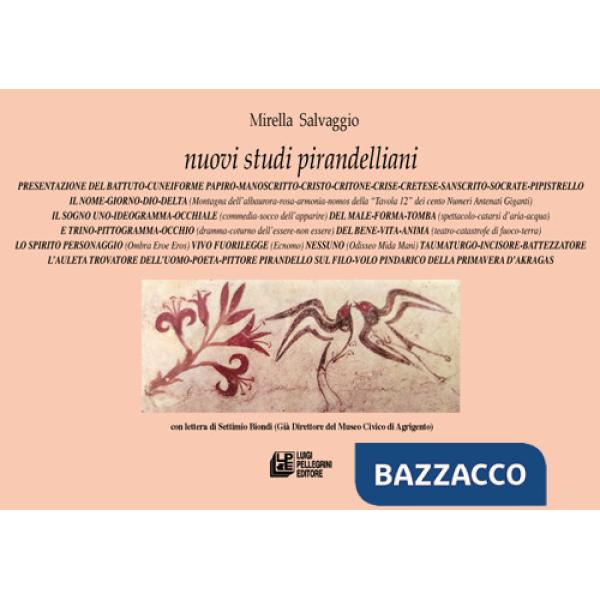 Nuovi studi pirandelliani. Vol. 14