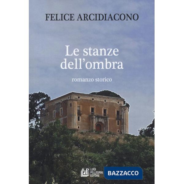 Stanze dell'ombra (Le)