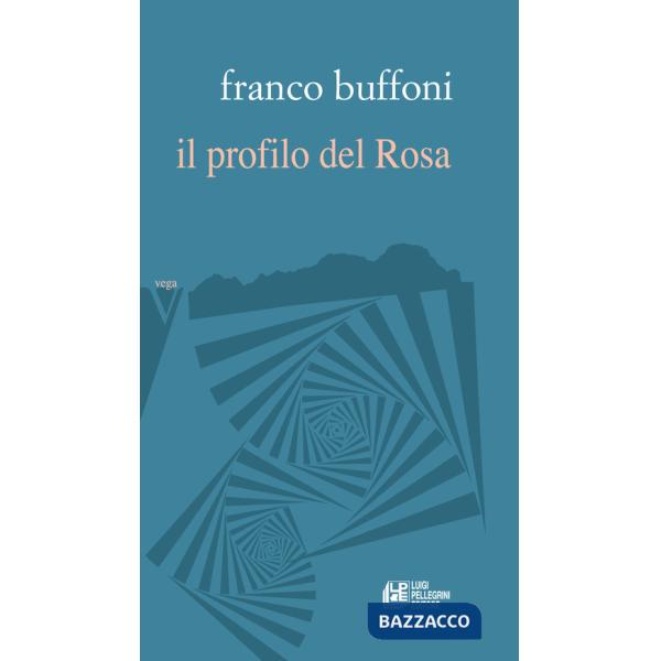 Profilo del Rosa (Il)