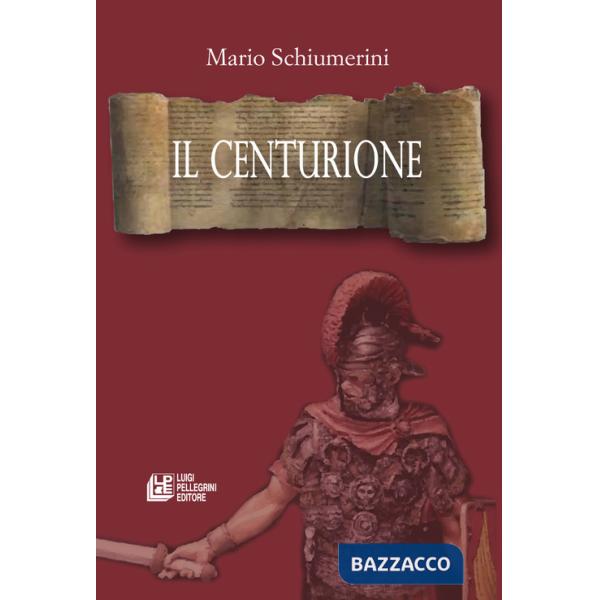 Centurione (Il)