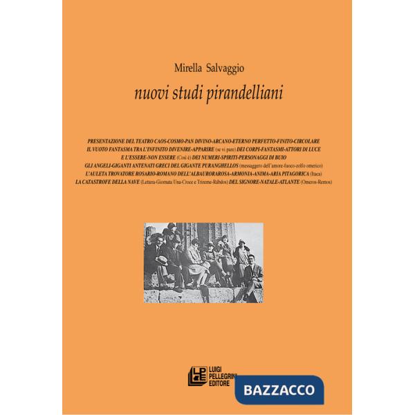 Nuovi studi pirandelliani. Vol. 18