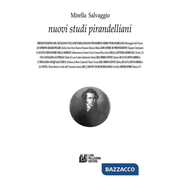 Nuovi studi pirandelliani. Vol. 19