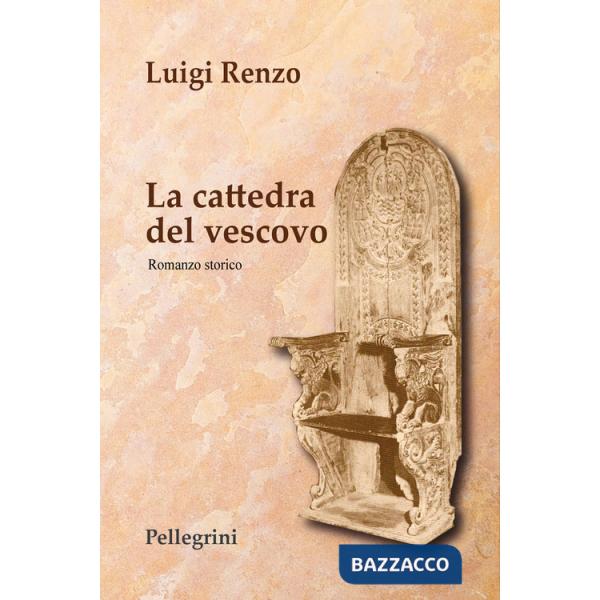 Cattedra del vescovo (La)