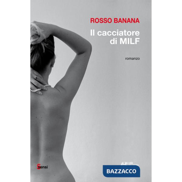 Cacciatore di milf (Il)