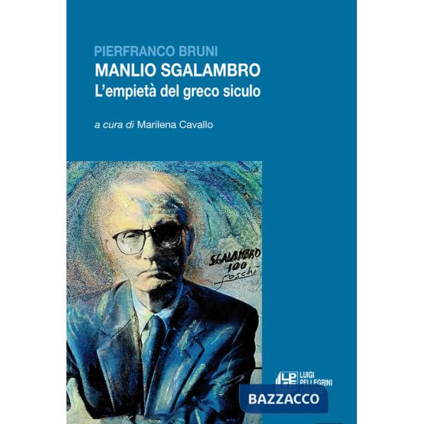 Manlio Sgalambro. L'empietà del greco siculo