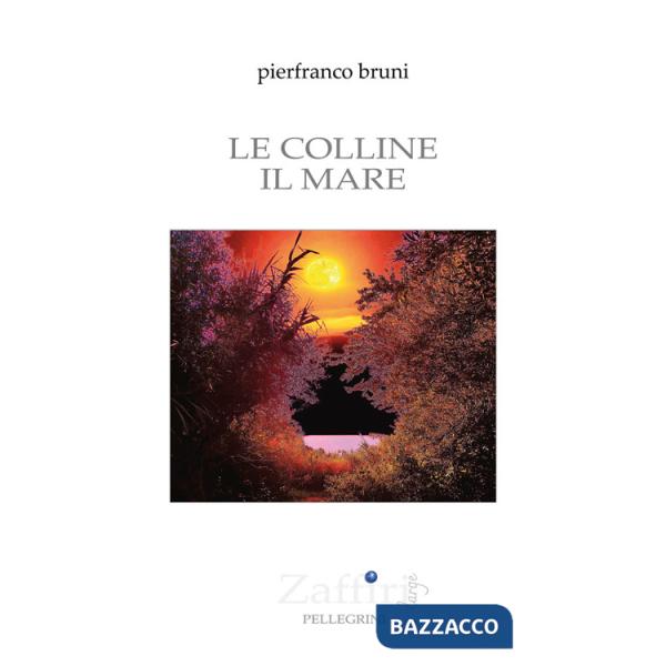 Colline il mare (Le)