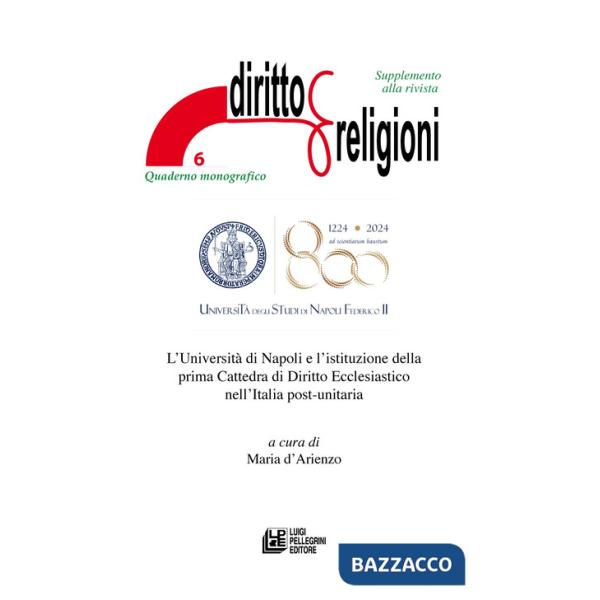 Università di Napoli e l'istituzione della prima Cattedra di Diritto Ecclesiastico nell'Italia post-unitaria. Supplemento alla r
