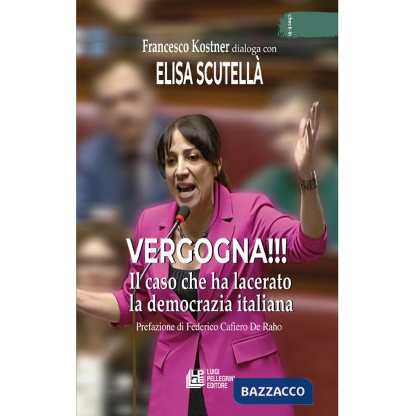 Vergogna!!! Il caso che ha lacerato la democrazia italiana