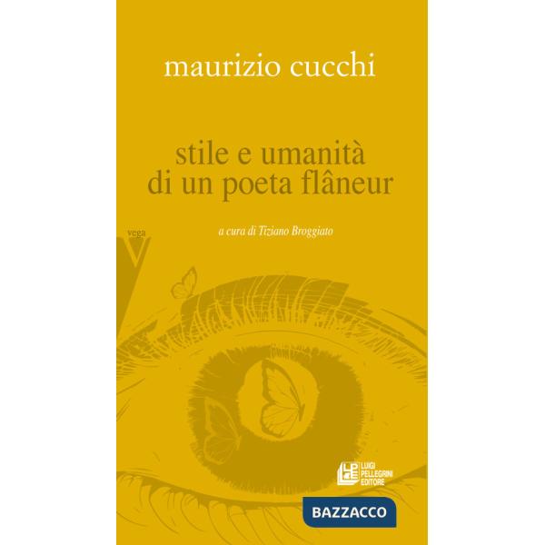 Maurizio Cucchi. Stile e umanità di un poeta flâneur