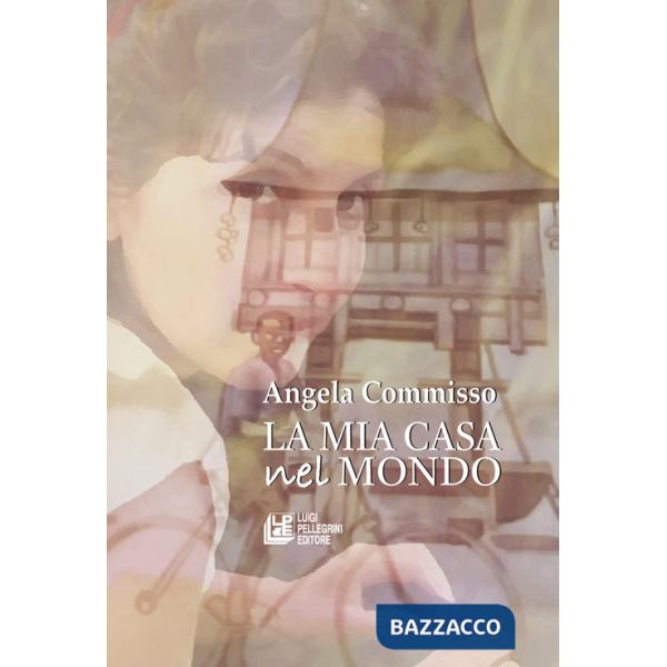 Mia casa nel mondo (La)