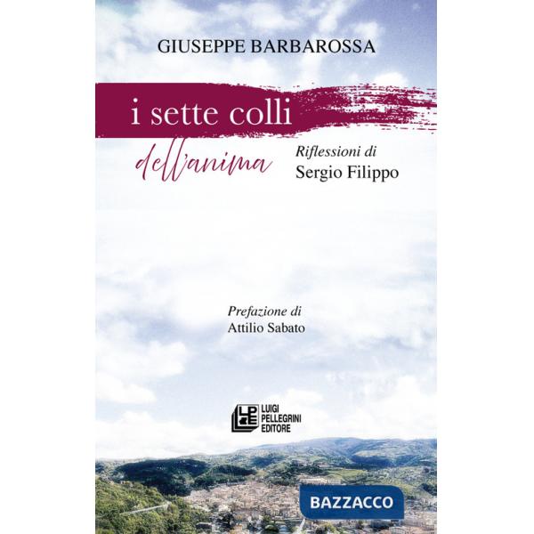 Sette colli dell'anima (I)