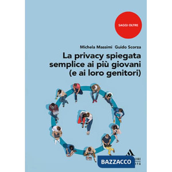 La privacy spiegata semplice ai più giovani (e ai loro genitori)