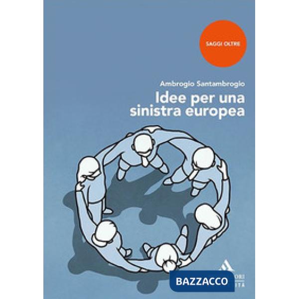 Idee per una sinistra europea