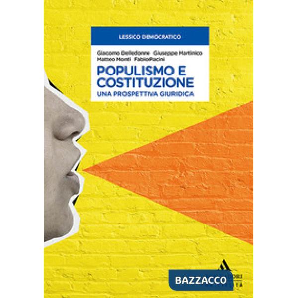 Populismo e Costituzione. Una prospettiva giuridica