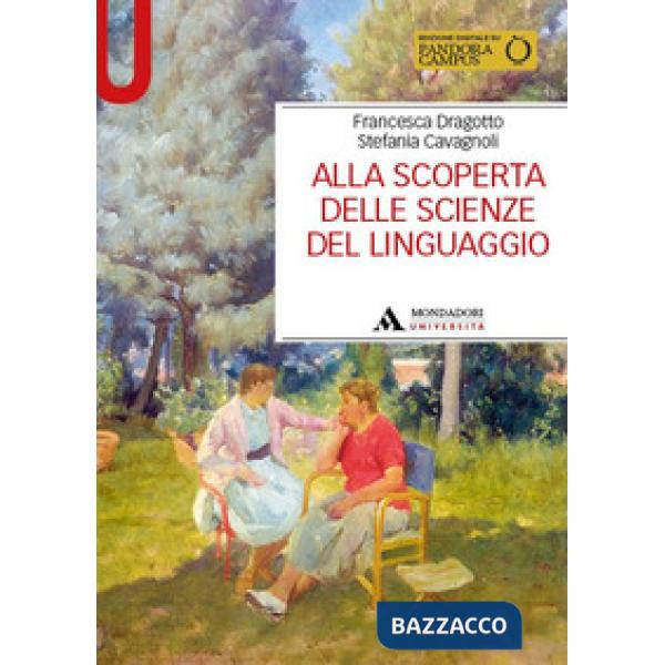 Alla scoperta delle scienze del linguaggio