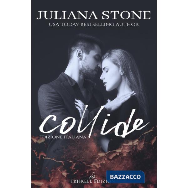 Collide. Ediz. italiana