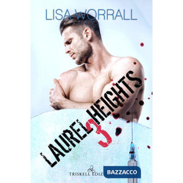 Laurel Heights. Vol. 3