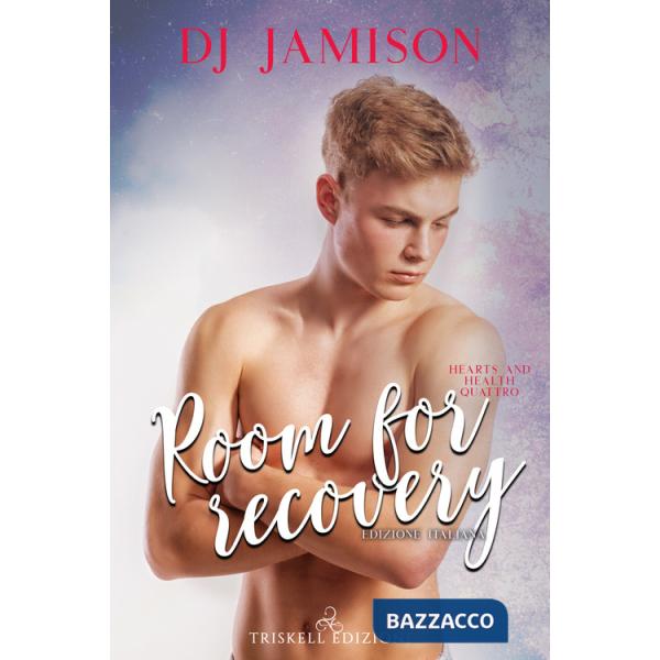 Room for recovery. Ediz. italiana