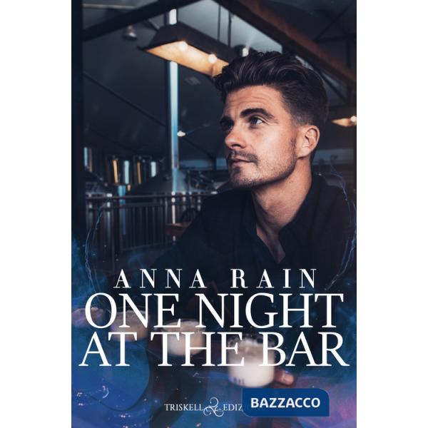 One night at the bar. Ediz. italiana