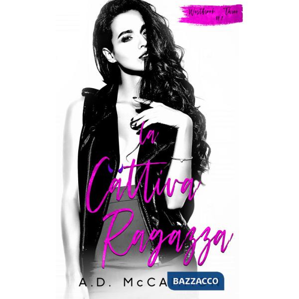 Cattiva ragazza (La)