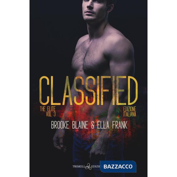 Classified. The elite. Ediz. italiana. Vol. 3