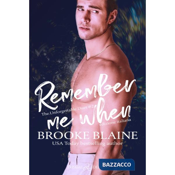 Remember me when. The unforgettable duet. Vol. 2