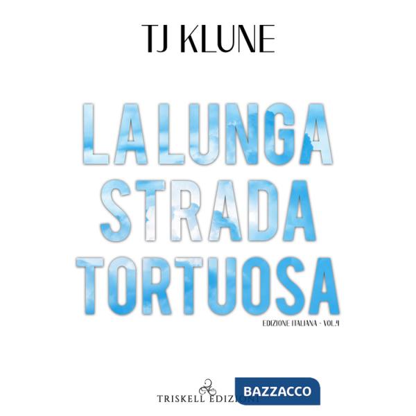 Lunga strada tortuosa. The Seafare chronicles (La)