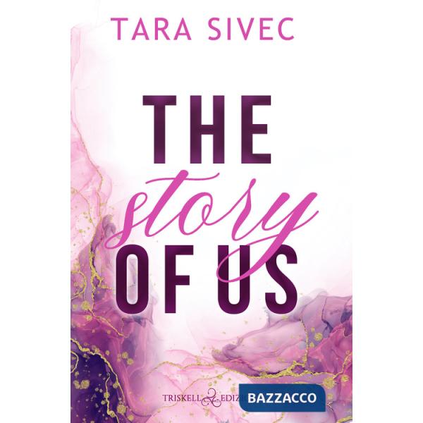 Story of us (The)