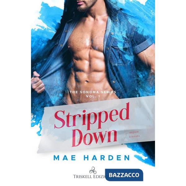 Stripped down. Ediz. italiana
