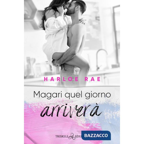 Magari quel giorno arriverà