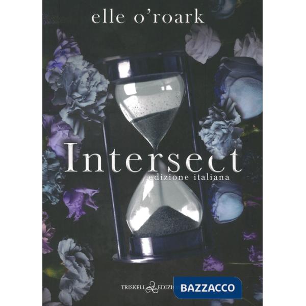 Intersect. Parallel. Ediz. italiana. Vol. 2