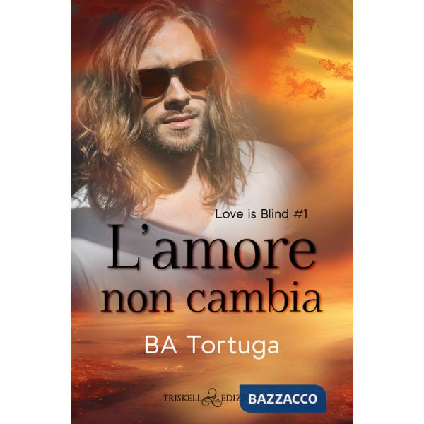 Amore non cambia (L')