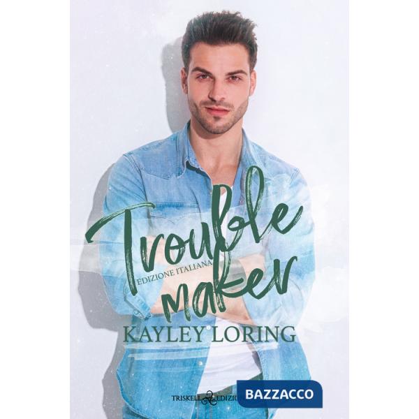 Troublemaker. Ediz. italiana
