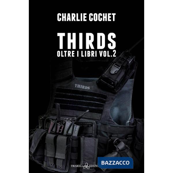 Thirds. Oltre i libri. Vol. 2