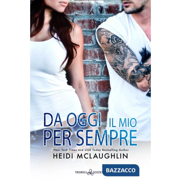 Da oggi il mio per sempre