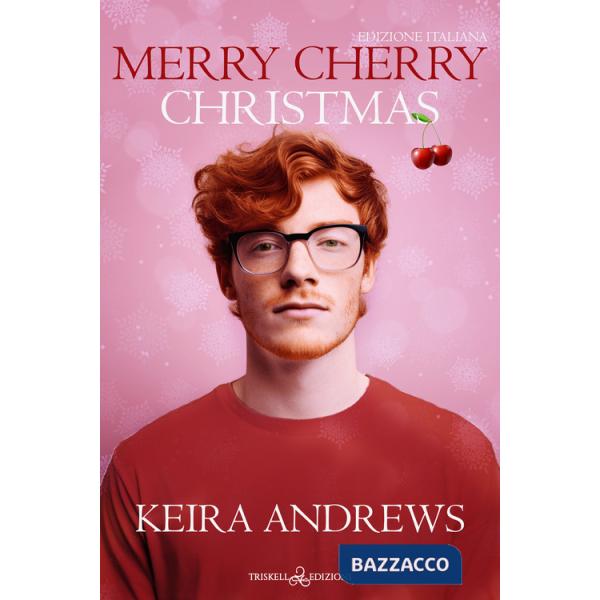 Merry cherry Christmas. Ediz. italiana